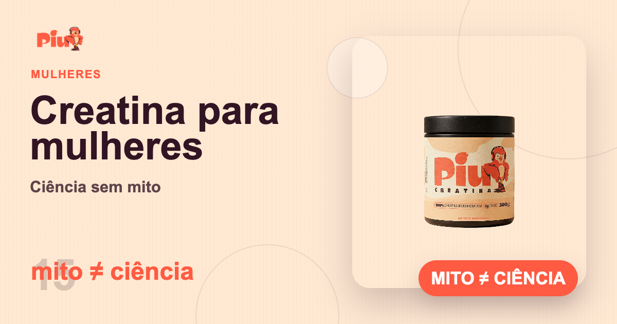 Capa do artigo: Creatina para Mulheres: Funciona Mesmo ou É Mito?