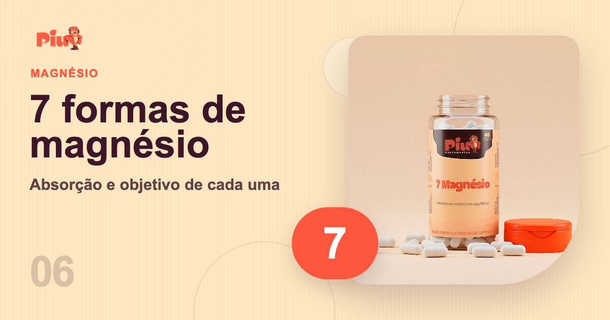 Capa do artigo: 7 Formas de Magnésio: Diferenças, Absorção e Para Que Serve Cada Uma
