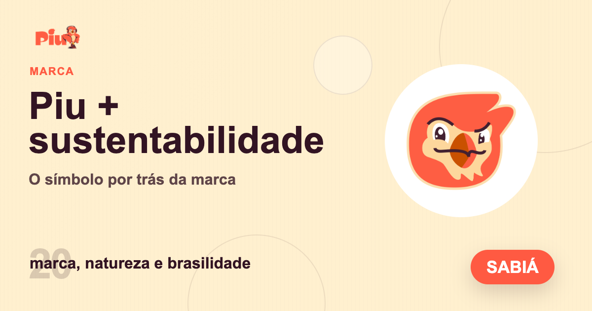 Capa do artigo: Voando alto pela sustentabilidade: O Sabiá-Laranjeira e a Piu Suplementos